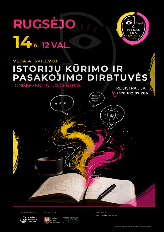 Teatro festivalis „Viskas yra teatras“. Istorijų kūrimo ir pasakojimo dirbtuvės