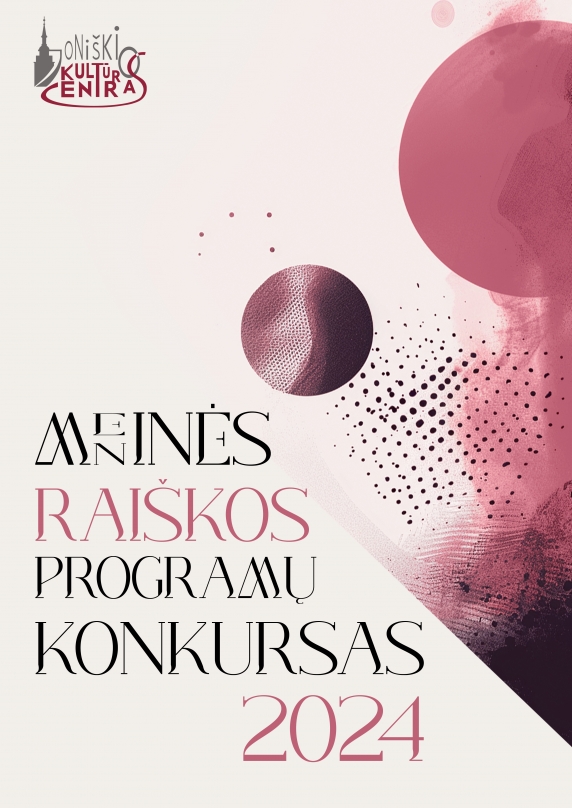 Skelbiamas paraiškų priėmimas dėl Meninės raiškos rėmimo iš Joniškio kultūros centro biudžeto