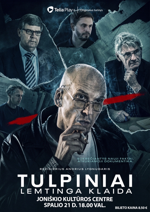 Filmas „Tulpiniai. Lemtinga klaida“
