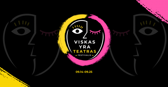 Teatro festivalis „Viskas yra teatras“